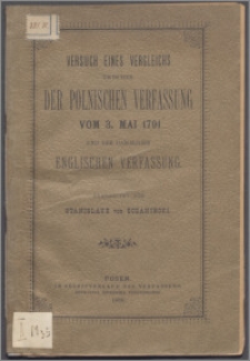 Versuch eines Vergleichs zwischen der polnischen Verfassung vom 3. Mai 1791 und der damaligen englischen Verfassung