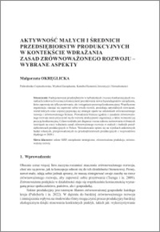 Aktywność małych i średnich przedsiębiorstw produkcyjnych w kontekście wdrażania zasad zrównoważonego rozwoju – wybrane aspekty