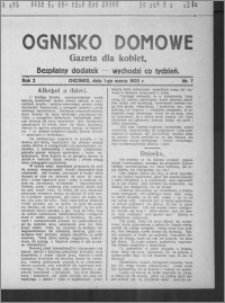 Ognisko Domowe : gazeta dla kobiet : bezpłatny dodatek : wychodzi co tydzień 1925.03.01, R. 2, nr 7