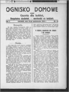 Ognisko Domowe : gazeta dla kobiet : bezpłatny dodatek : wychodzi co tydzień 1926.10.24, R. 3, nr 43