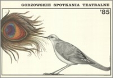 Gorzowskie Spotkania Teatralne' 85