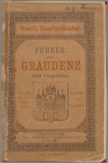 Führer durch Graudenz und Umgebung