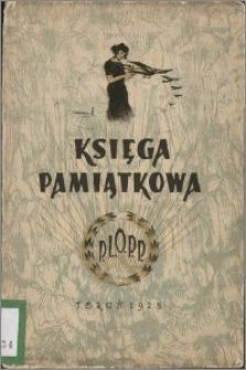 Księga pamiątkowa P. L. O. P. P. : 8 październik 1923 r. - 29 marzec 1925