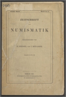 Zeitschrift für Numismatik. Bd. 32 H. 3-4