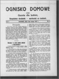 Ognisko Domowe : gazeta dla kobiet : bezpłatny dodatek : wychodzi co tydzień 1927.02.06, R. 4, nr 6