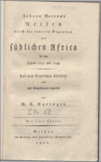 Johann Barrow's Reisen durch die inneren Gegenden des südlichen Africa in den Jahren 1797 und 1798