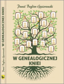 W genealogicznej kniei