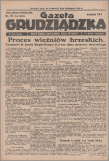 Gazeta Grudziądzka 1931.11.05. R. 38 nr 127