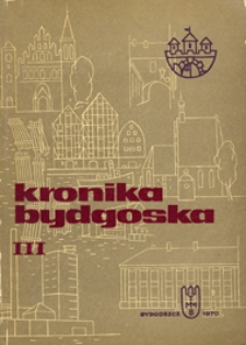 Kronika Bydgoska T. 3 (1966-1967)