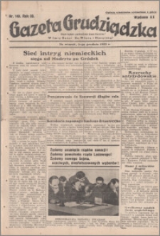Gazeta Grudziądzka 1932.12.06. R. 39 nr 140