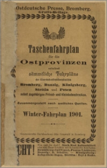 Ostdeutsche Presse : Taschenfahrplan für die Ostprovinzen. J. 25, № 228 (wrzesień 1901). Gratis-Beilage.