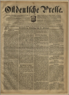 Ostdeutsche Presse. J. 25, № 47 (24 lutego 1901)