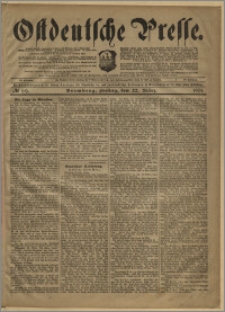 Ostdeutsche Presse. J. 25, № 69 (22 marca 1901)