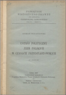 Ustrój polityczny ziem polskich w czasach przedpiastowskich