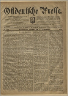 Ostdeutsche Presse. J. 25, № 269 (15 listopada 1901)