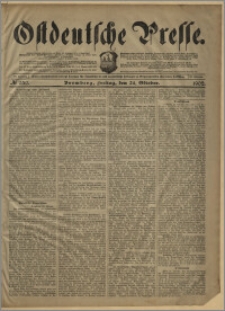 Ostdeutsche Presse. J. 26, № 250 (24 października 1902)