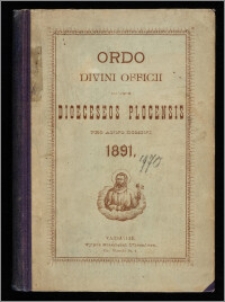 Directorium seu Ordo Divini Officii Recitandi, Sacrique Peragendi Juxta Ritum Brfviarii ac Missalis Romani ad Usum Dioeceseos Plocensis ..