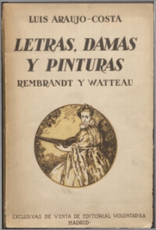 Letras, damas y pinturas : Rambrandt y Watteau