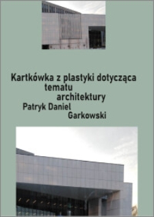 Kartkówka z plastyki dotycząca tematu architektury