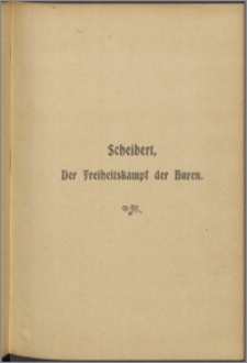 Der Freiheitskampf der Buren und die Geschichte ihres Landes : in 2 Bänden. Bd. 2