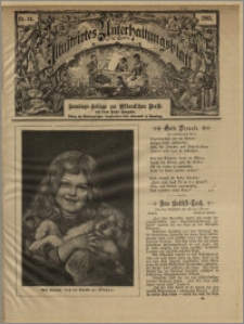 Illustrirtes Unterhaltungs Blatt : Sonntags-Beilage zur Ostdeutschen Presse und deren Sonder-Ausgaben. Nr. 34 [(sierpień 1903)] / redaktor odpowiedzialny Aug. Krebs