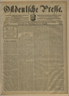 Ostdeutsche Presse. J. 28, № 196 (21 sierpnia 1904)