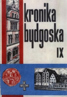 Kronika Bydgoska T. 9 (1982-1985)
