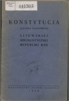 Konstytucja (ustawa zasadnicza) Litewskiej Socjalistycznej Republiki Rad