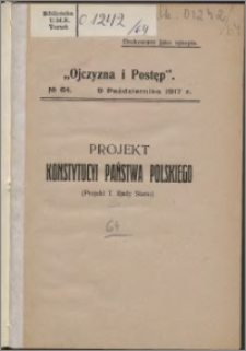 Projekt Konstytucji państwa polskiego : (Projekt T. Rady Stanu)