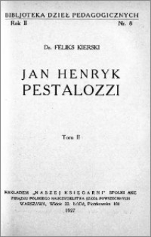 Jan Henryk Pestalozzi. T. 2