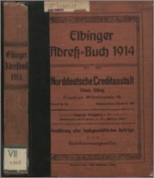 Elbinger Wohnungs-Anzeiger 1914: Adress-Buch für Stadt- und Landkreis Elbing
