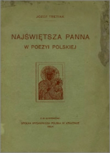 Najświętsza Panna w poezyi polskiej