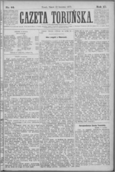 Gazeta Toruńska 1877, R. 11 nr 84