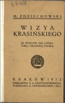 Wizja Krasińskiego : ze studiów nad literaturą i filozofią polską