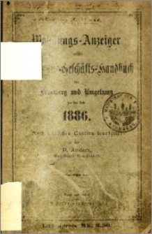 Wohnungs-Anzeiger nebst Adress- und Geschäfts-Handbuch für Bromberg und Umgebung : auf das Jahr 1886