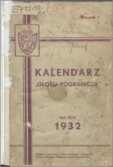 Kalendarz "Głosu Pogranicza" na rok 1932