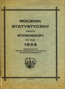 Rocznik Statystyczny Miasta Bydgoszczy za rok 1929