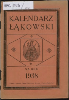 Kalendarz Łąkowski : bezpłatny dodatek do "Drwęcy" na rok 1938