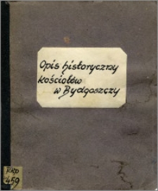 Opis historyczny kościołów w Bydgoszczy