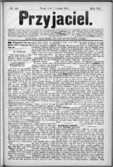 Przyjaciel : pismo dla ludu 1882 nr 49