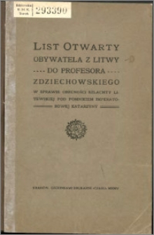 List otwarty Obywatela z Litwy do profesora Zdziechowskiego w sprawie obecności szlachty litewskiej pod pomnikiem imperatorowej Katarzyny