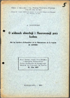 O widmach absorpcji i fluorescencji pary kadmu