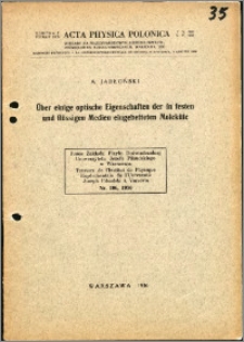 Über einige optische Eigenschaften der in festen und flüssigen Medien eingebetteten Moleküle