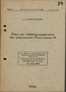 Über die Abklingungsgesetz der polarisierten Fluoreszenz II