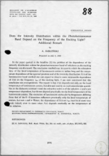 Does the Intensity Distribution within the Photoluminescence Band Depend on the Frequency of the Exciting Light?