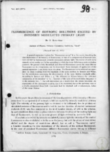 Fluorescence of Isotropic Solutions Excited by Intensity Modulated Primary Light