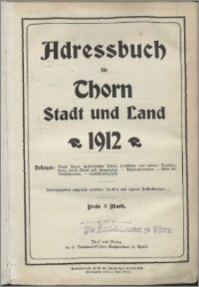 Adressbuch für Thorn : Stadt und Land 1912