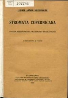 Stromata Copernicana : studja, poszukiwania i materjały biograficzne