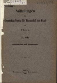 Mitteilungen des Coppernicus-Vereins für Wissenschaft und Kunst zu Thorn. H. 21.