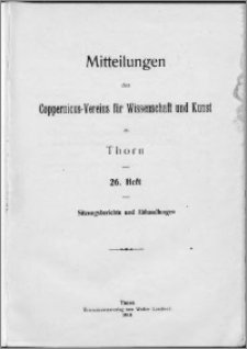 Mitteilungen des Coppernicus-Vereins für Wissenschaft und Kunst zu Thorn. H. 26.